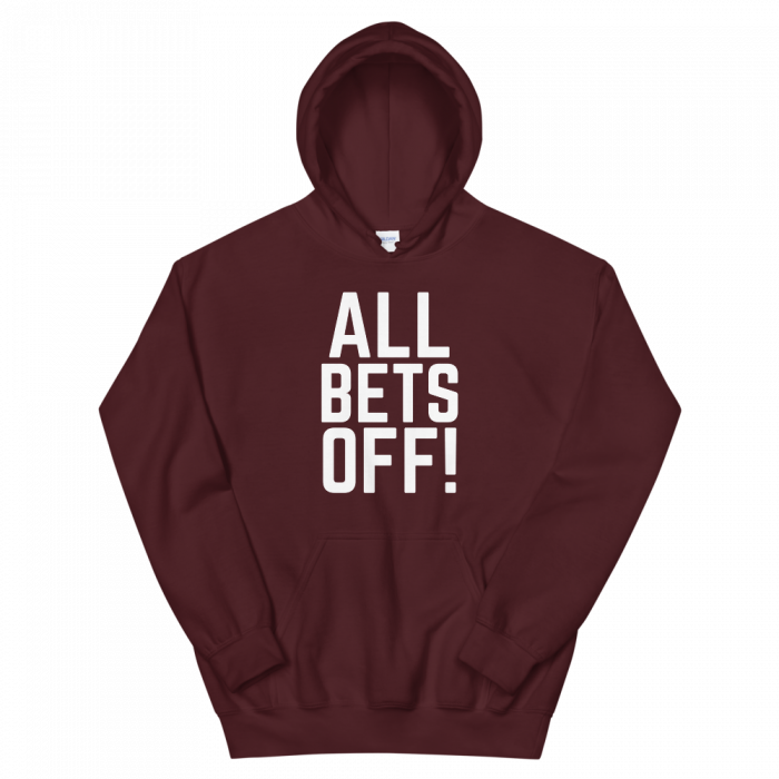 All Bets Off Hoodie - Image 4