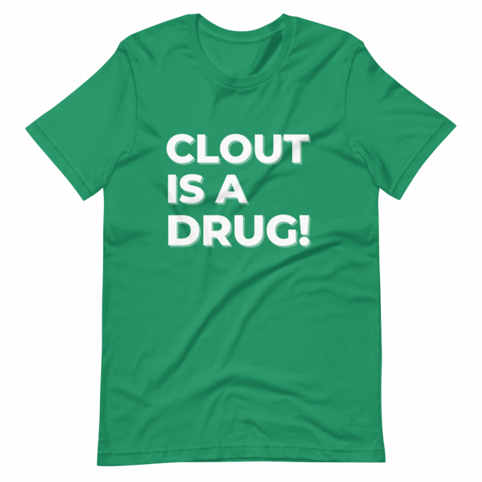 Clout Is A Drug Short-Sleeve Unisex T-Shirt - Image 8