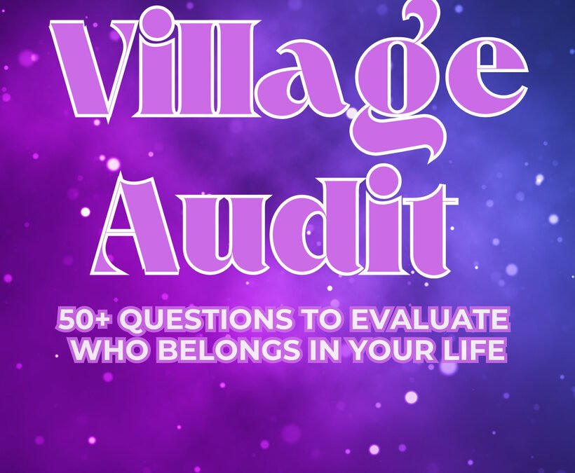 It’s Time for a Village Audit – New eBook Drops 2.22!