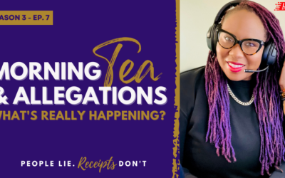 Morning Tea & Allegations – S3 – EP. 7 – What’s Really Happening? (After Show)