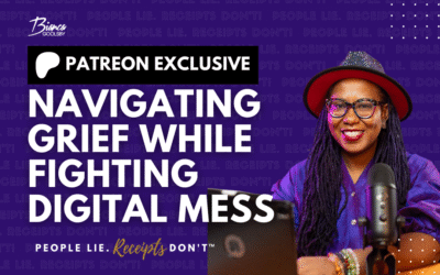 Navigating Grief While Fighting Digital Mess