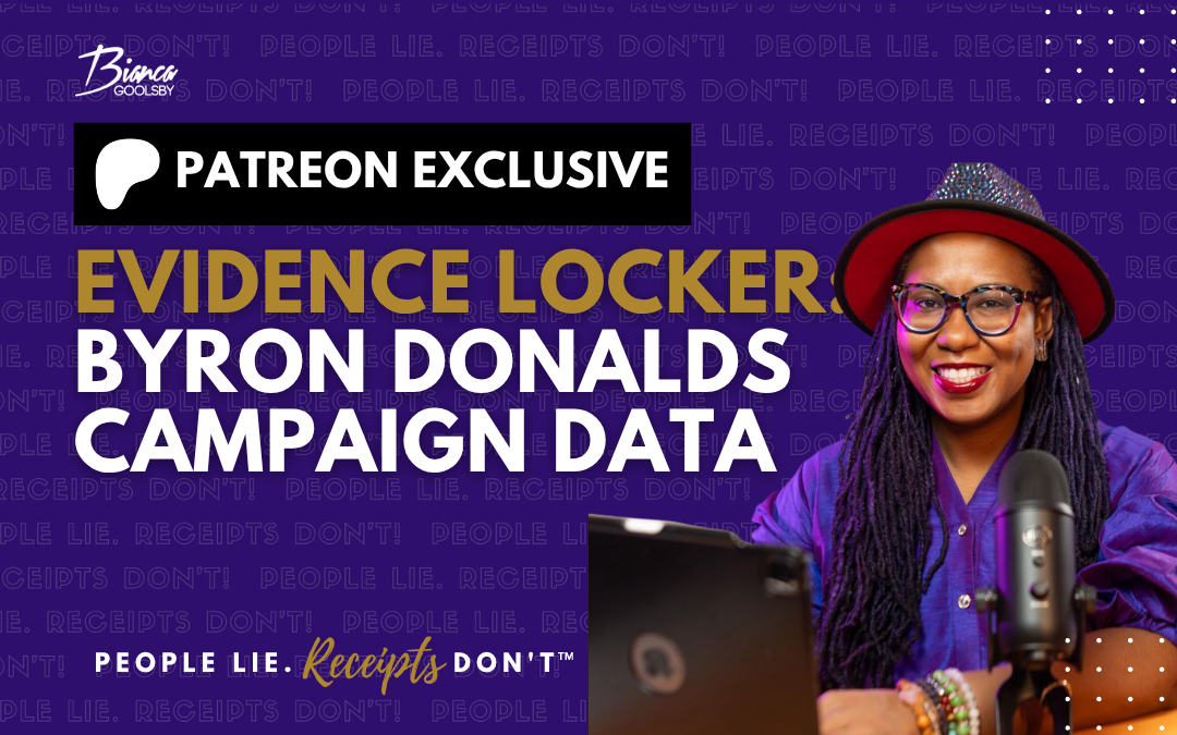Evidence Locker: Byron Donalds Campaign Data