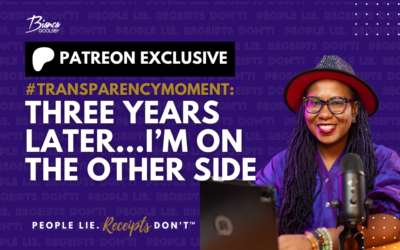 #TransparencyMoment: Three Years Later…I’m on the Other Side 💜