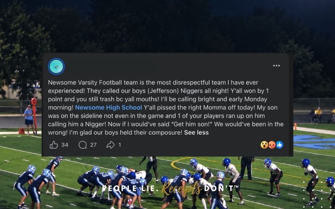 RECEIPT ALERT 🧾: Parent Alleges Racial Slurs at Newsome-Jefferson Football Game