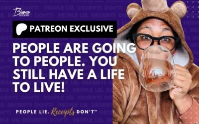 People Are Going to People. You Still Have a Life to Live!